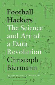 Football Hackers: The Science and Art of a Data Revolution